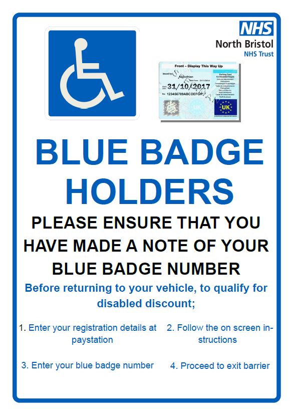 Car park system changes for blue badge users North Bristol NHS Trust